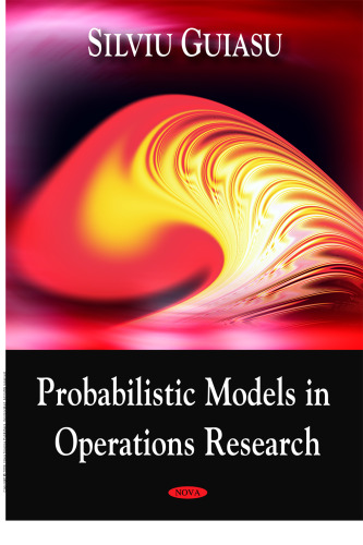 Probablistic Models in Operations Research