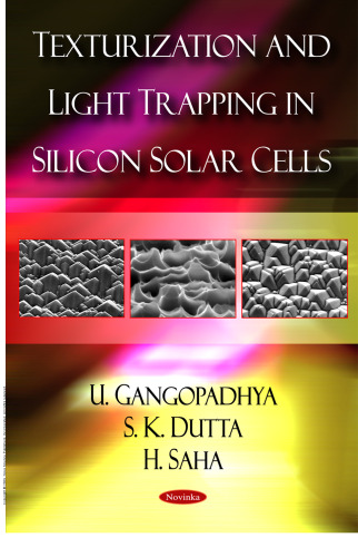 Texturization and Light Trapping in Silicon Solar Cells
