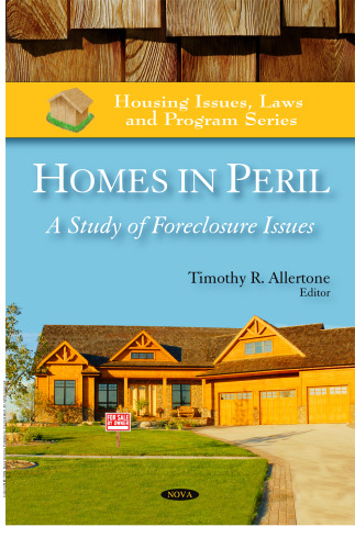 Homes in Peril : A Study of Foreclosure Issues