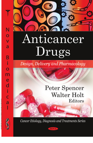 Anticancer Drugs : Design, Delivery and Pharmacology