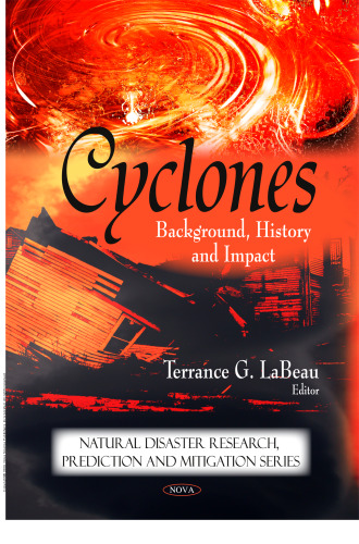 Cyclones : Background, History and Impact