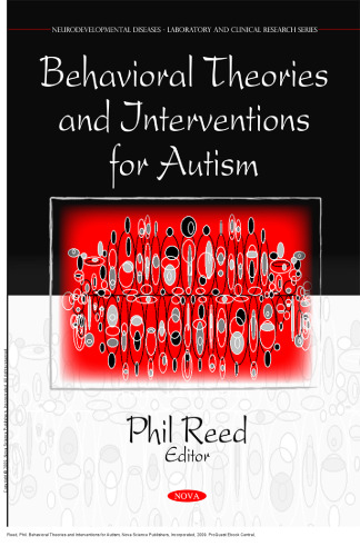 Behavioral Theories and Interventions for Autism