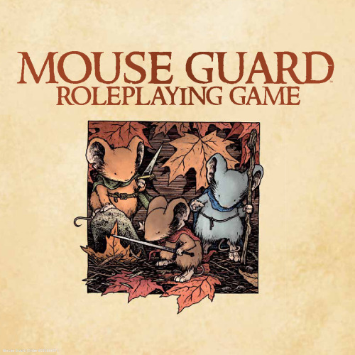 Mouse Guard Roleplaying Game 2nd Edition