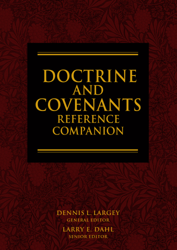 Doctrine and Covenants Reference Companion