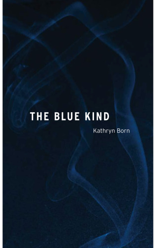 The Blue Kind