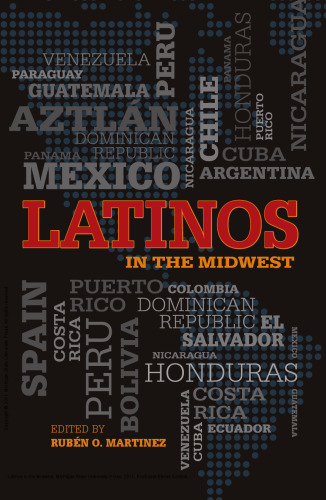 Latinos in the Midwest