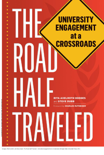 The Road Half Traveled : University Engagement at a Crossroads