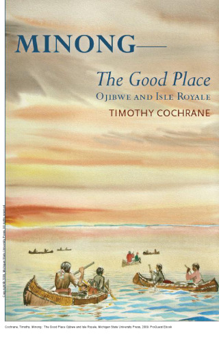 Minong : The Good Place Ojibwe and Isle Royale