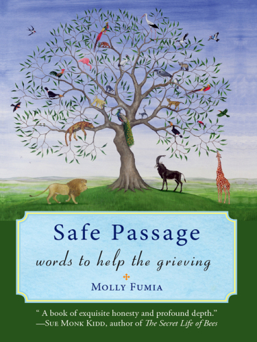 Safe Passage: Words to Help the Grieving
