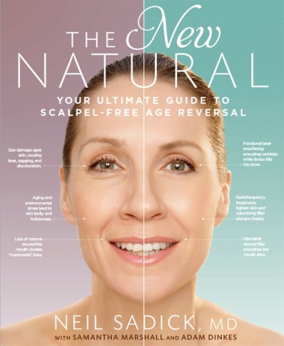 The new natural : your ultimate guide to cutting-edge age reversal