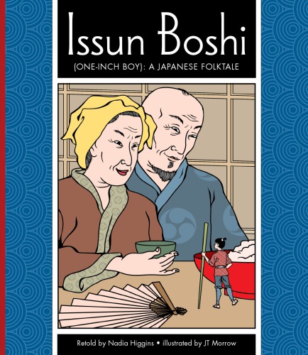 Issun Boshi (one-inch boy): a Japanese folktale