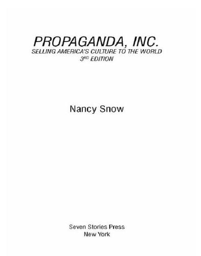Propaganda, Inc.: selling America's culture to the world