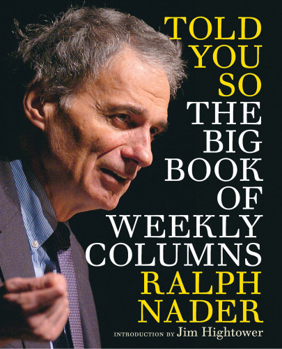 Told You So: The Big Book of Weekly Columns