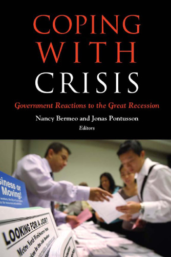 Coping with Crisis : Government Reactions to the Great Recession