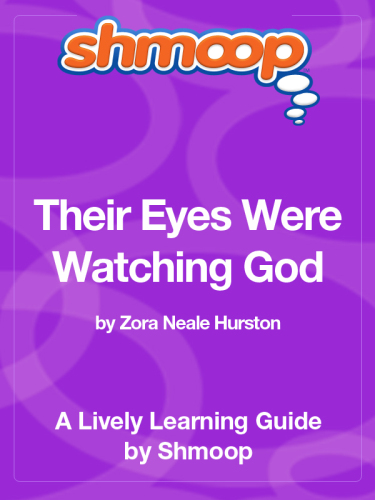 Their Eyes Were Watching God