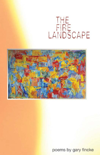 The Fire Landscape : Poems