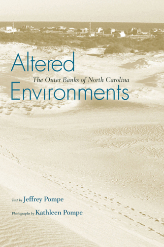 Altered Environments : The Outer Banks of North Carolina