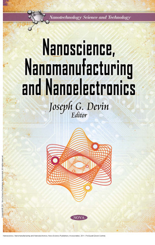 Nanoscience, Nanomanufacturing and Nanoelectronics