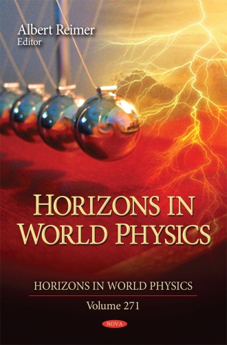 Horizons in World Physics, Volume 271