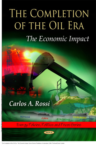 The Completion of the Oil Era : The Economic Impact