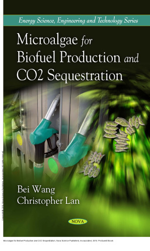 Microalgae for Biofuel Production and CO2 Sequestration