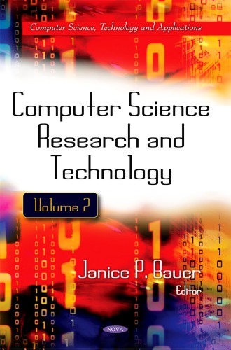 Computer Science Research and Technology, Vol. 2 (Computer Science, Technology and Applications)