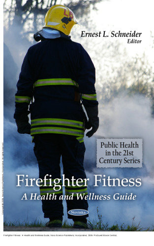 Firefighter Fitness : A Health and Wellness Guide