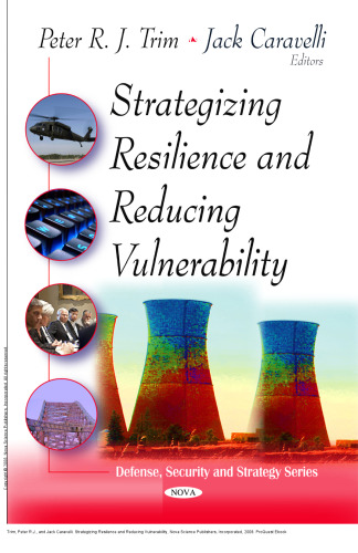 Strategizing Resilence and Reducing Vulnerability