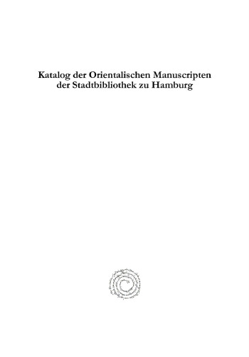 Katalog der Orientalischen Manuscripten der Stadtbibliothek zu Hamburg