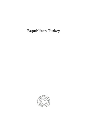 Republican Turkey: Aspects of Internal Affairs and International Relations