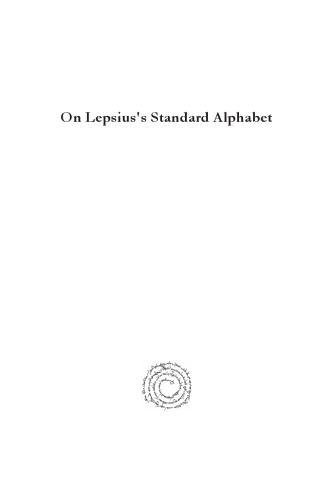 On Lepsius's Standard Alphabet: A Letter of Explanations from Prof. Lepsius (Analecta Gorgiana)