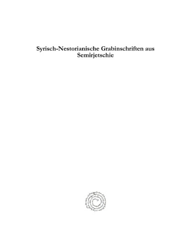 Syrisch-Nestorianische Grabinschriften Aus Semirjetschie
