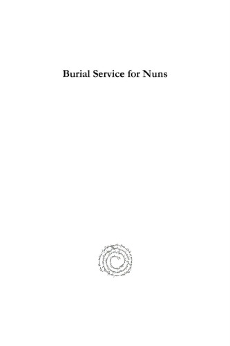 Burial Service for Nuns: Syriac Text with Translation (Moran Etho)