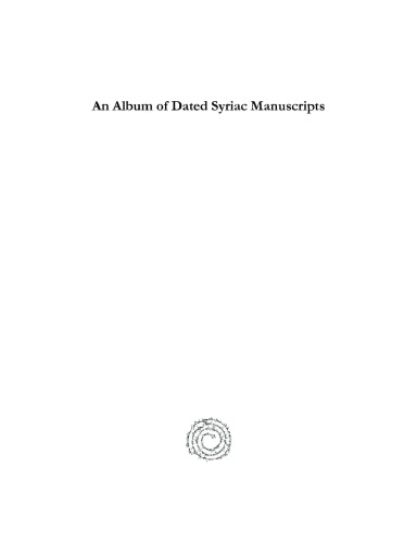 An Album of Dated Syriac Manuscripts