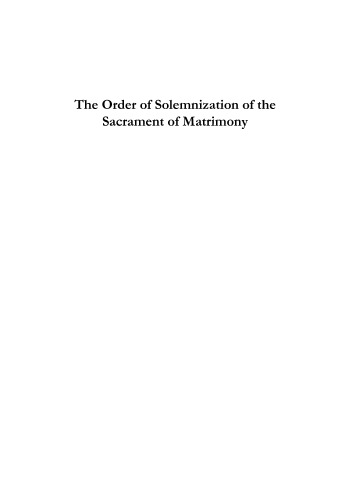 The Order of Solemnization of the Sacrament of Matrimony