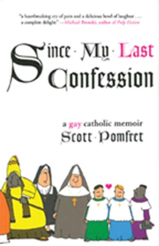 Since My Last Confession