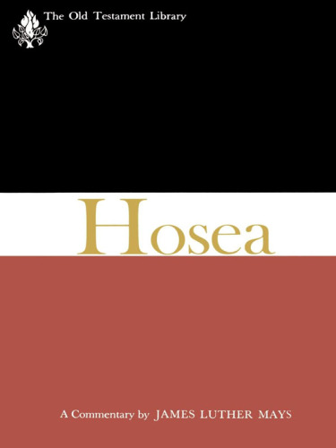 Hosea (1969): A Commentary