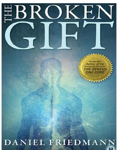 The Broken Gift