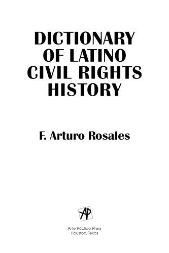 Dictionary of Latino Civil Rights History