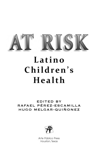 At Risk : Latino Children's Health