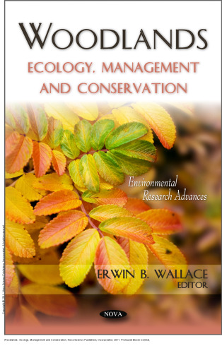 Woodlands : Ecology, Management and Conservation