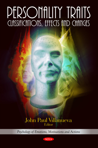 Personality traits : classifications, effects and changes