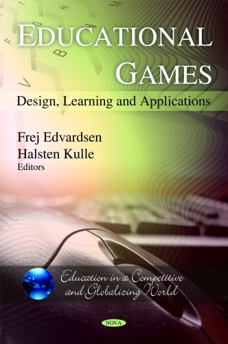 Educational Games: Design, Learning and Applications