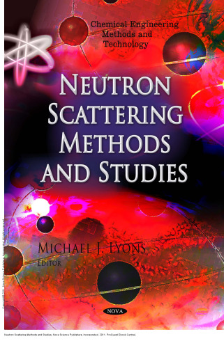 Neutron Scattering Methods and Studies