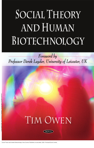 Social Theory and Human Biotechnology