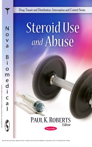 Steroid Use and Abuse