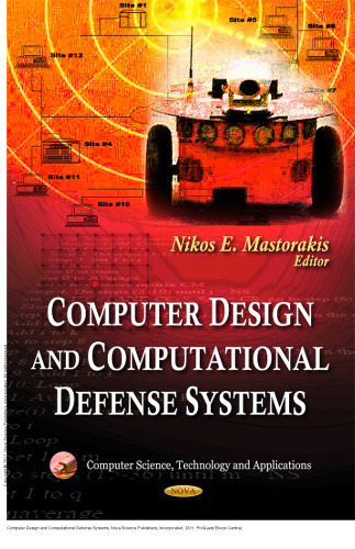 Computer Design and Computational Defense Systems