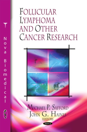 Follicular lymphoma and other cancer research