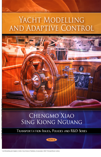 Yacht Modelling and Adaptive Control