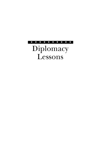 Diplomacy lessons : realism for an unloved superpower